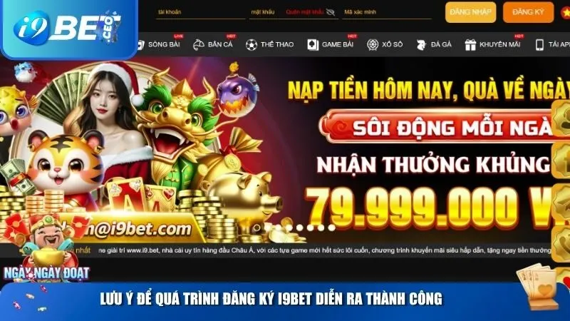 Hướng Dẫn Đăng Ký i9bet Chi Tiết Từng Bước Cho Người Mới Bắt Đầu Lưu ý để quá trình đăng ký i9BET diễn ra thành công
