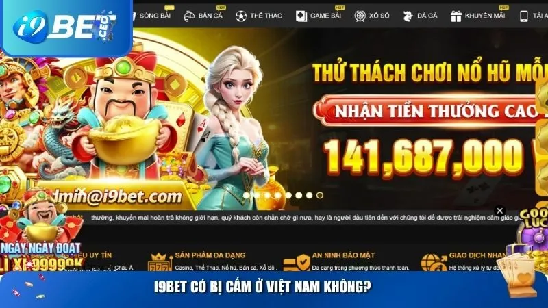 i9bet Có Bị Cấm Ở Việt Nam Không? Sự Thật Người Chơi Cần Biết i9BET có bị cấm ở Việt Nam không?