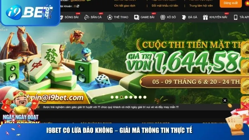 i9bet Có Lừa Đảo Không? Sự Thật Về Nhà Cái Đang Gây Sốt Tại Việt Nam i9BET có lừa đảo không – Giải mã thông tin thực tế