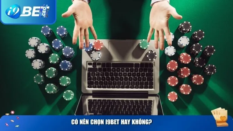 i9bet Có Lừa Đảo Không? Sự Thật Về Nhà Cái Đang Gây Sốt Tại Việt Nam Có nên chọn i9BET hay không?
