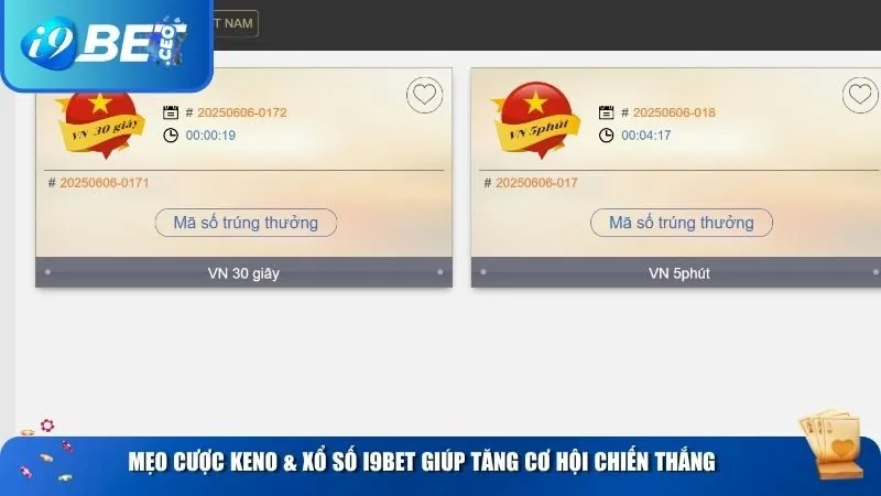 Keno & Xổ Số i9bet – Trải Nghiệm Cược Số Tốc Độ Cao, Thưởng Lớn Mẹo cược Keno & Xổ Số i9BET giúp tăng cơ hội chiến thắng