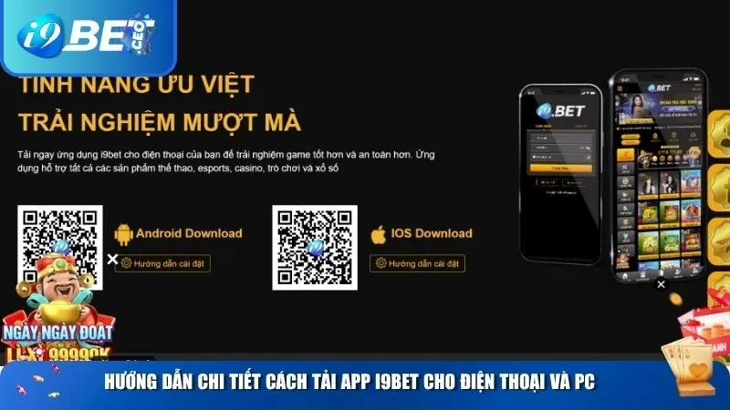 Hướng dẫn i9bet toàn diện cách tải app i9bet com cho người mới